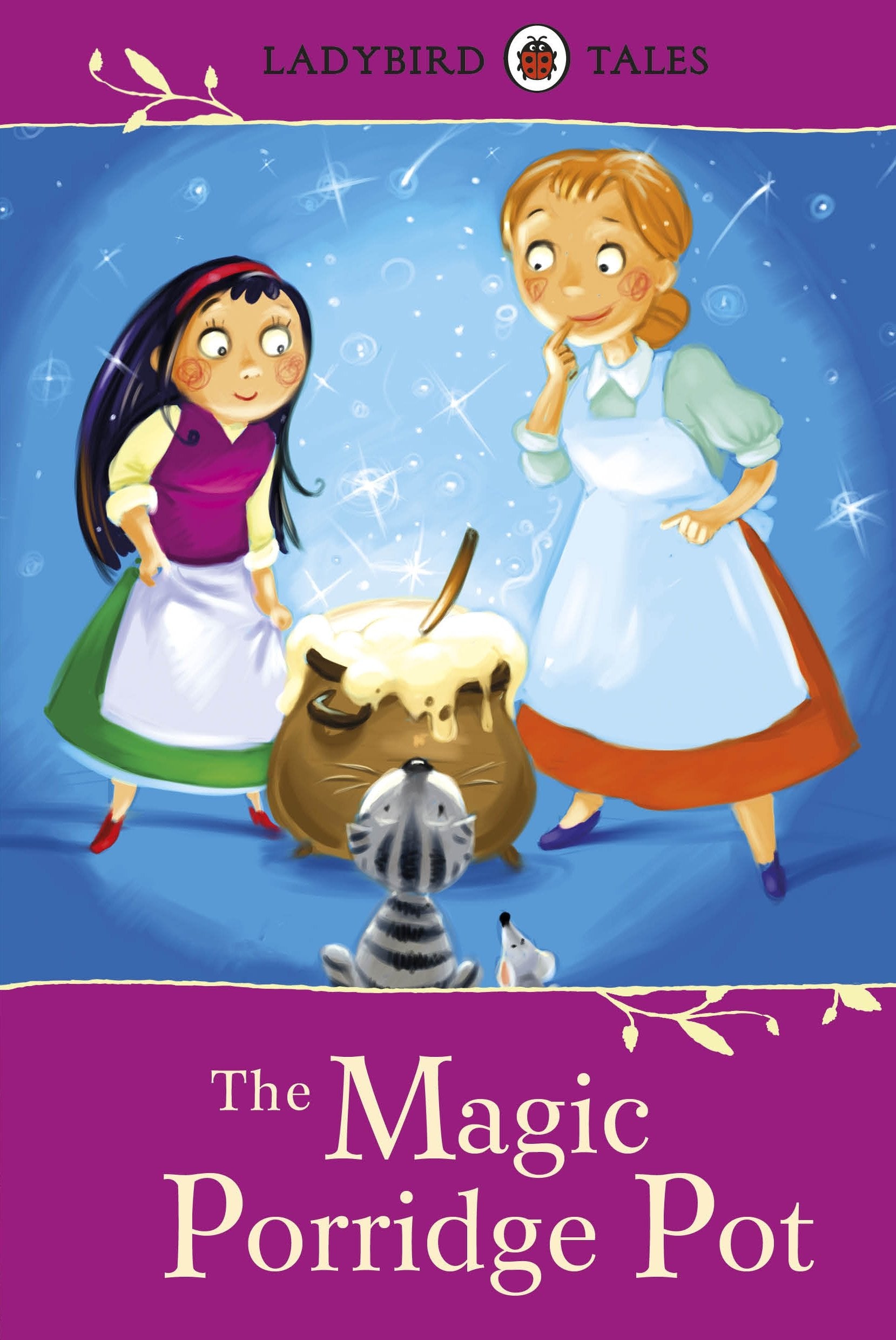 Ladybird Tales: The Magic Porridge Pot Fairy Tales & Legends