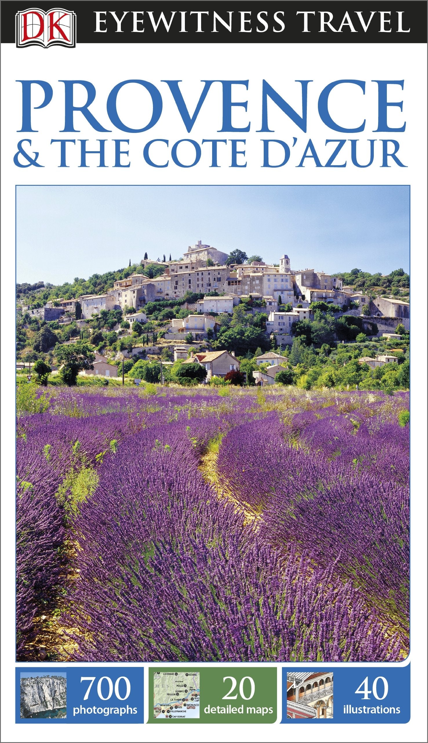 DK Eyewitness Travel Guide: Provence & The Cote d'Azur book