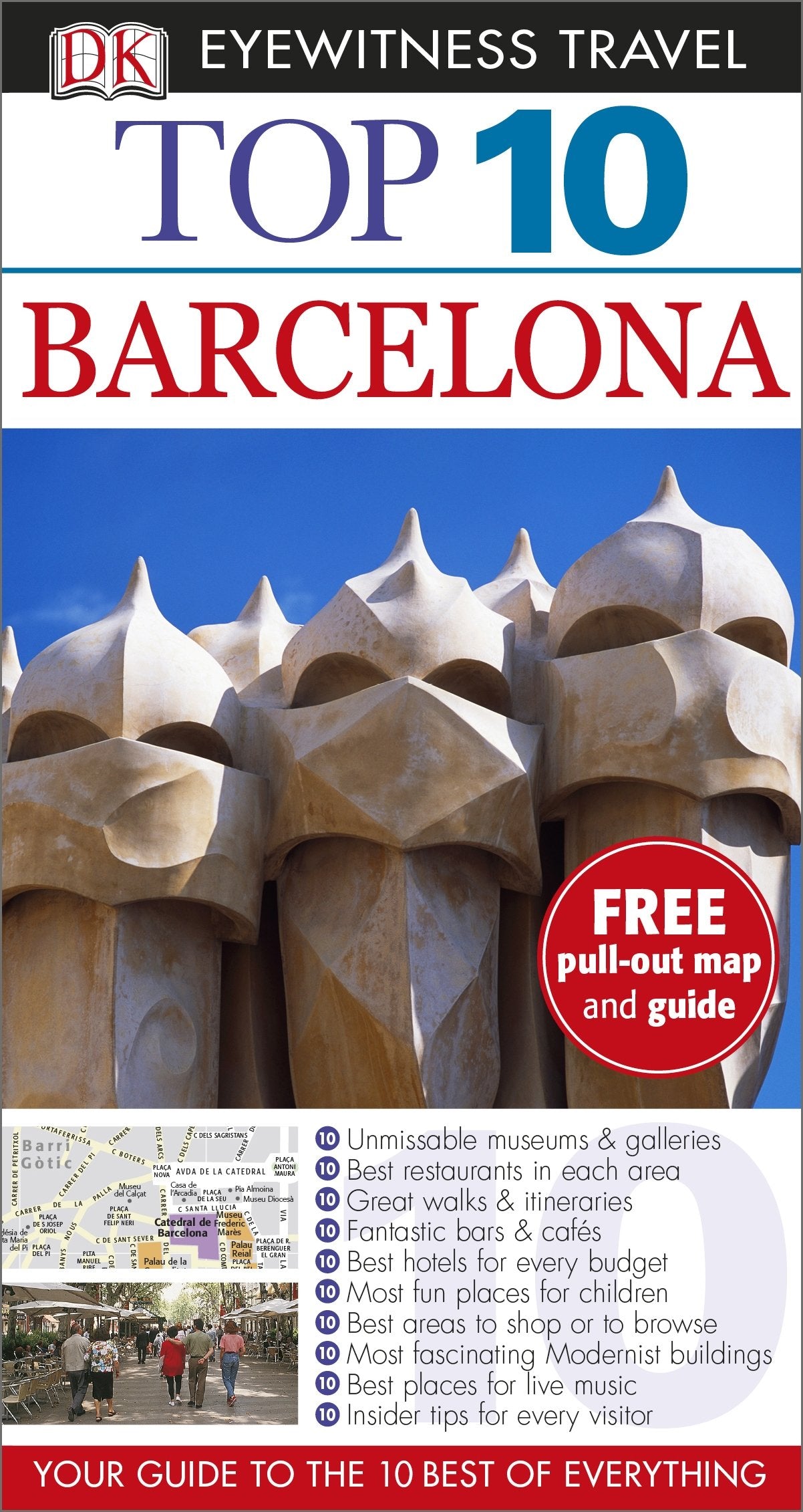 DK Eyewitness Top 10 Travel Guide: Barcelona: Your Guide to the 10 Best of Everything Leisure, Home & Garden