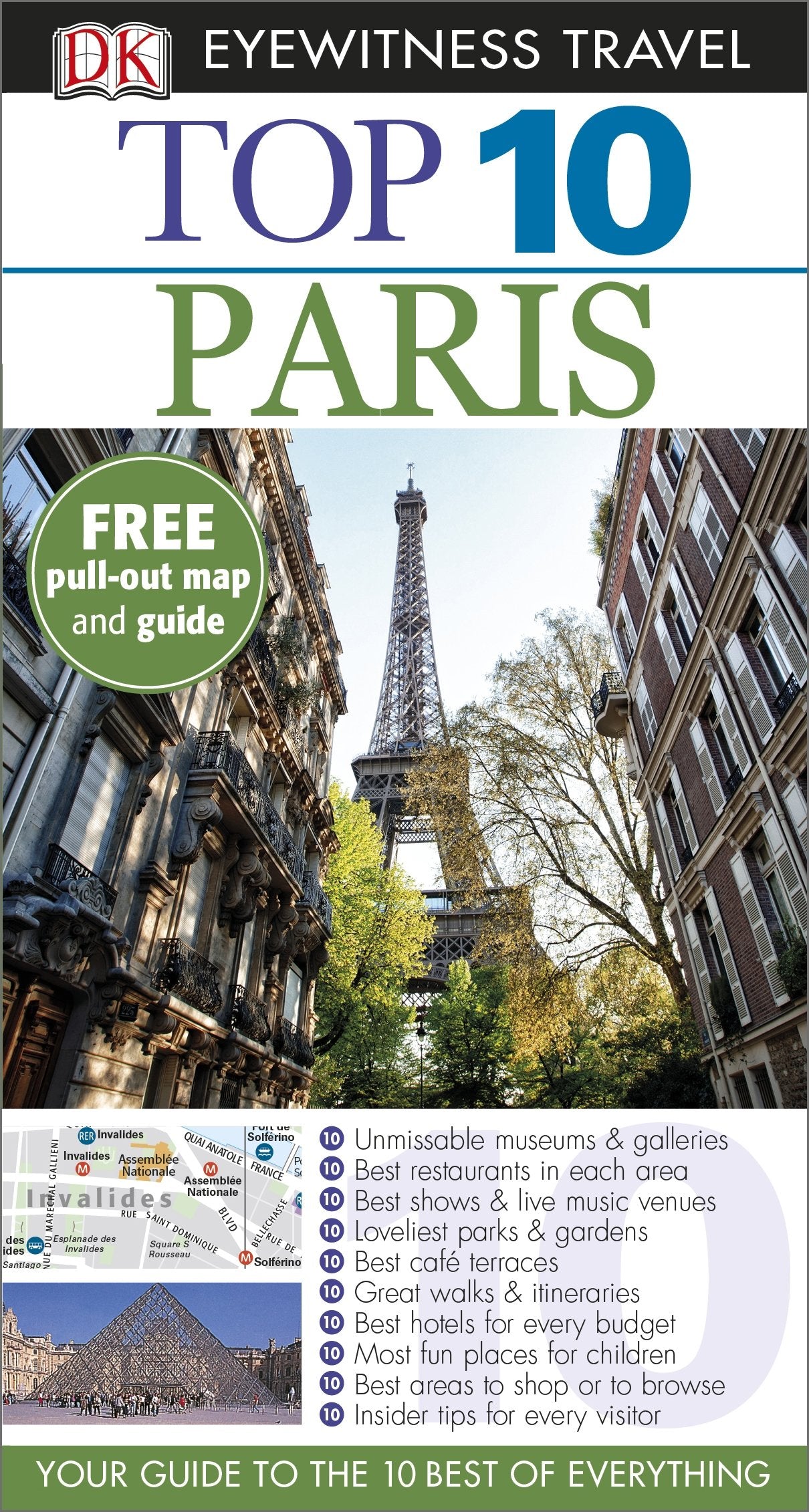 DK Eyewitness Top 10 Travel Guide: Paris: Your Guide to the 10 Best of Everything Leisure, Home & Garden
