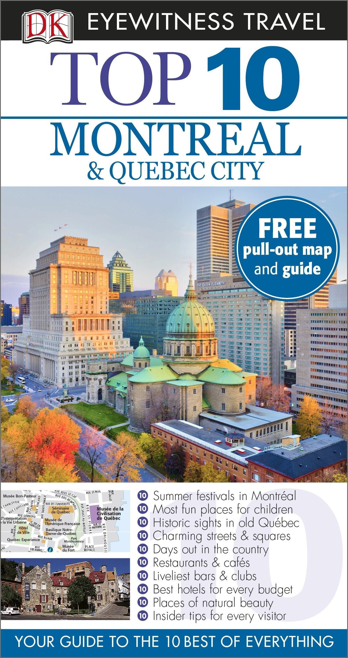 DK Eyewitness Top 10 Travel Guide: Montreal & Quebec City: Eyewitness Travel Guide 2014 book