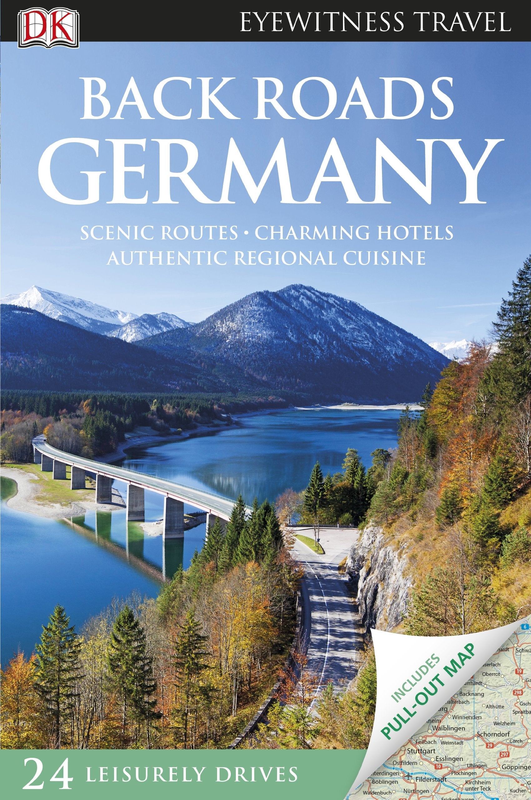 Back Roads Germany: Scenic routes, charming hotels, authentic regional cuisine. 24 leisurely drives (DK Eyewitness Travel Back Roads) Leisure, Home & Garden