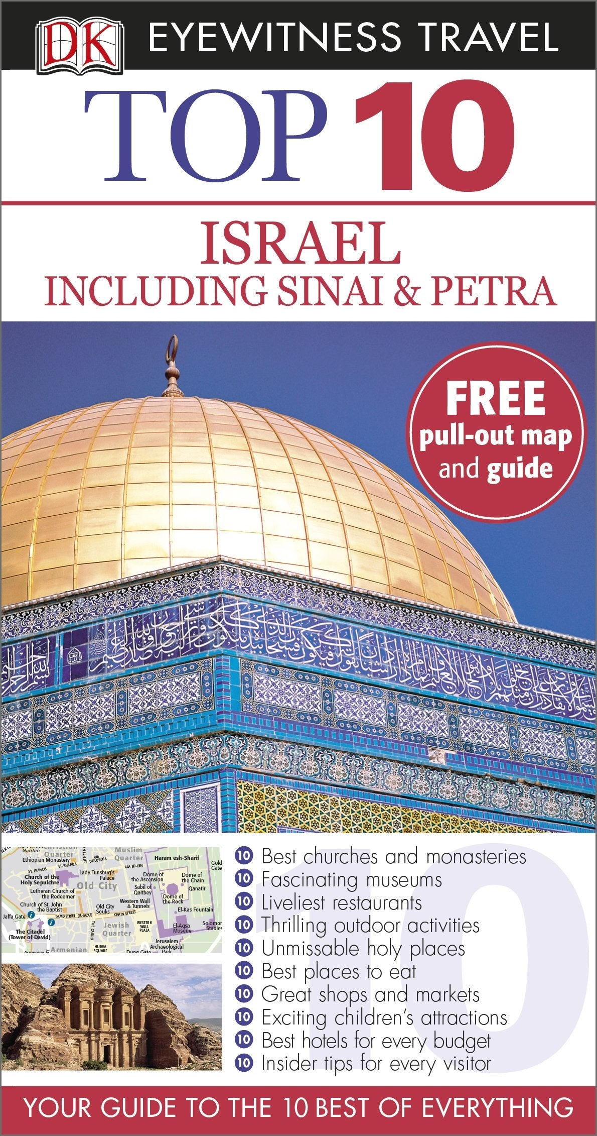 Top 10 Israel including Sinai and Petra: Your Guide to the 10 Best of Everything (DK Eyewitness Travel Guide) Leisure, Home & Garden