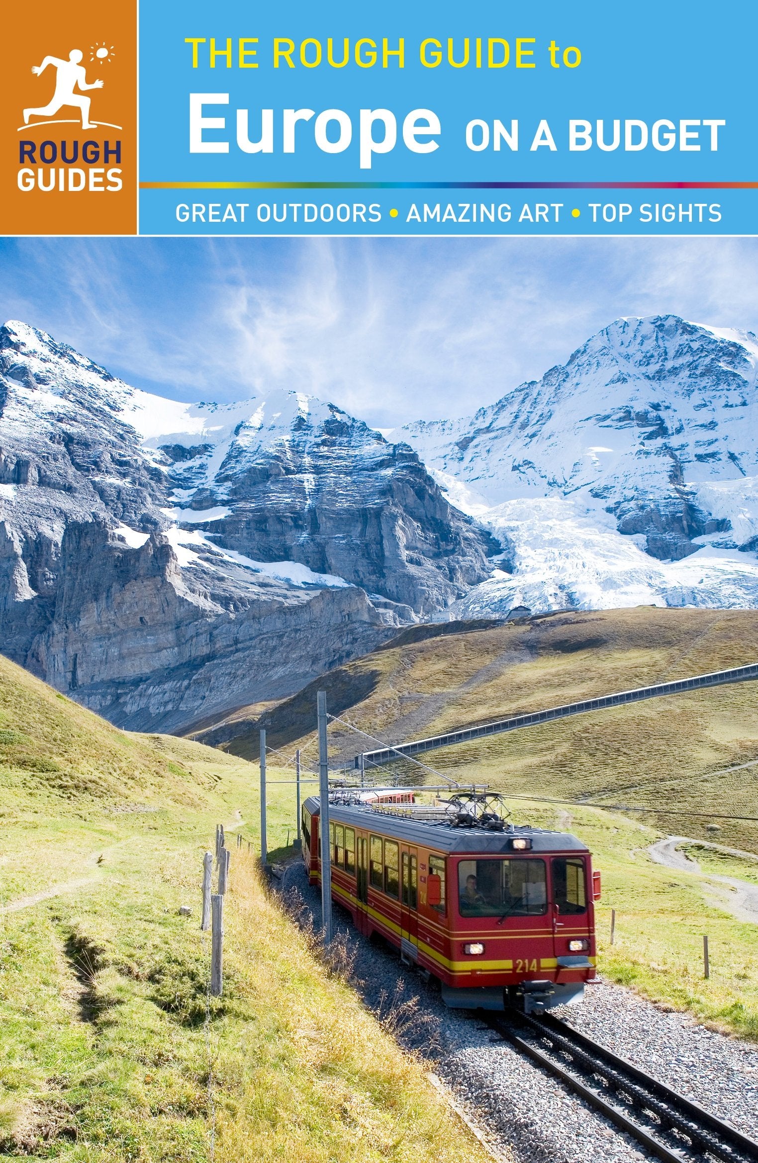 The Rough Guide to Europe on a Budget: Great Cities, Amazing Art, Superb Food (Rough Guides) Leisure, Home & Garden