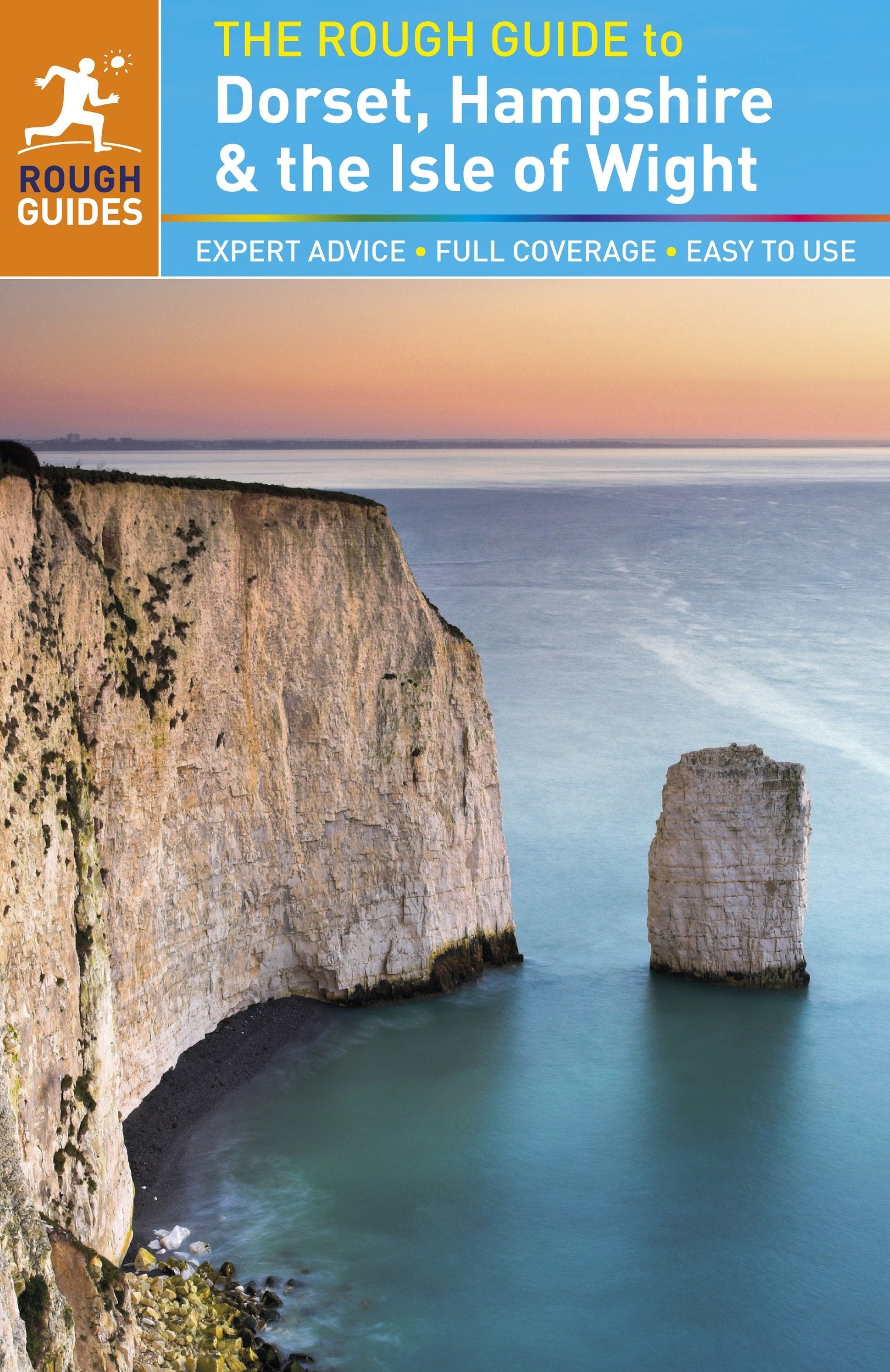 The Rough Guide to Dorset, Hampshire & the Isle of Wight: (Rough Guide, 2013) (E) (Rough Guides) Leisure, Home & Garden