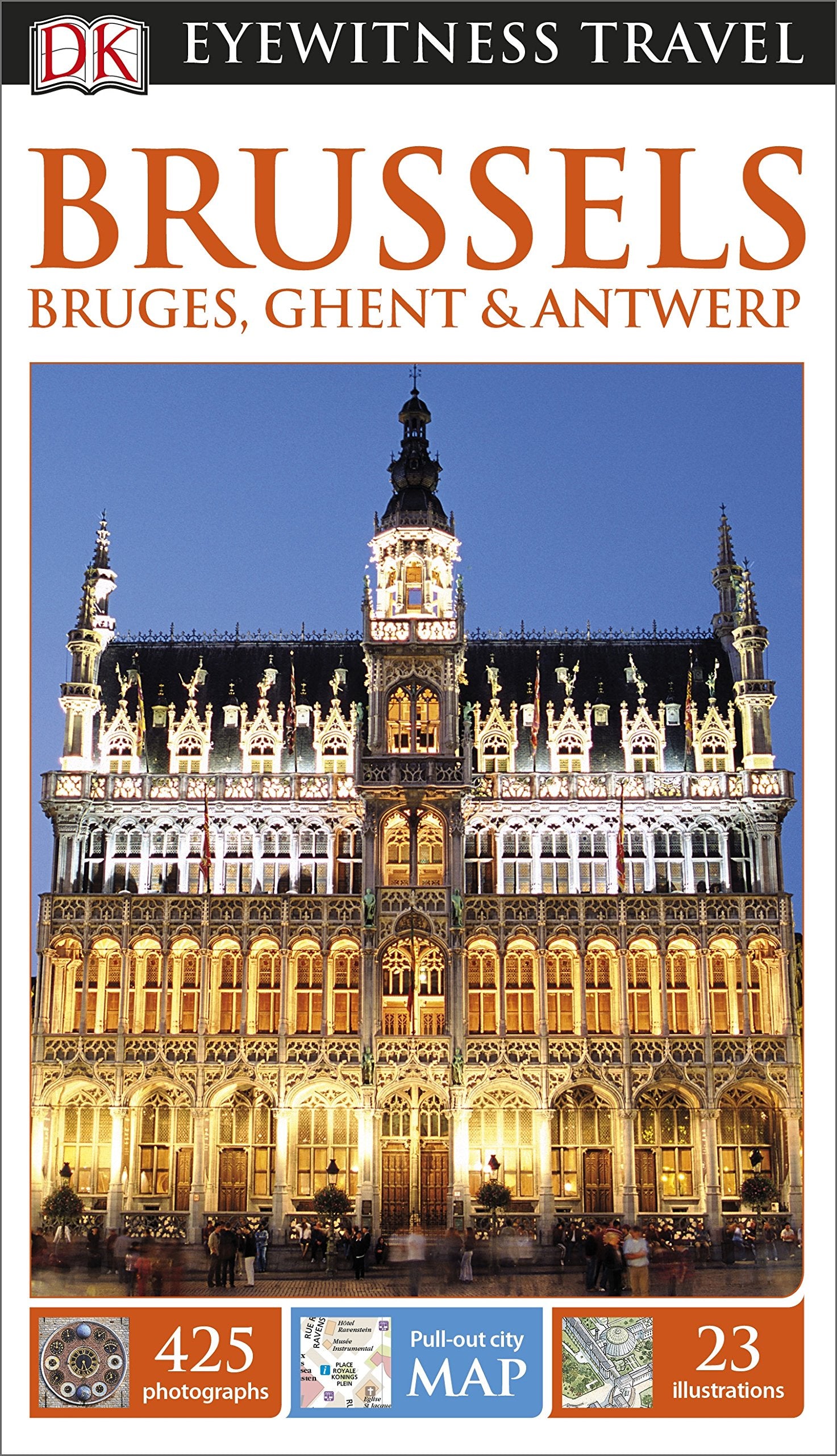 DK Eyewitness Travel Guide: Brussels, Bruges, Ghent & Antwerp Leisure, Home & Garden