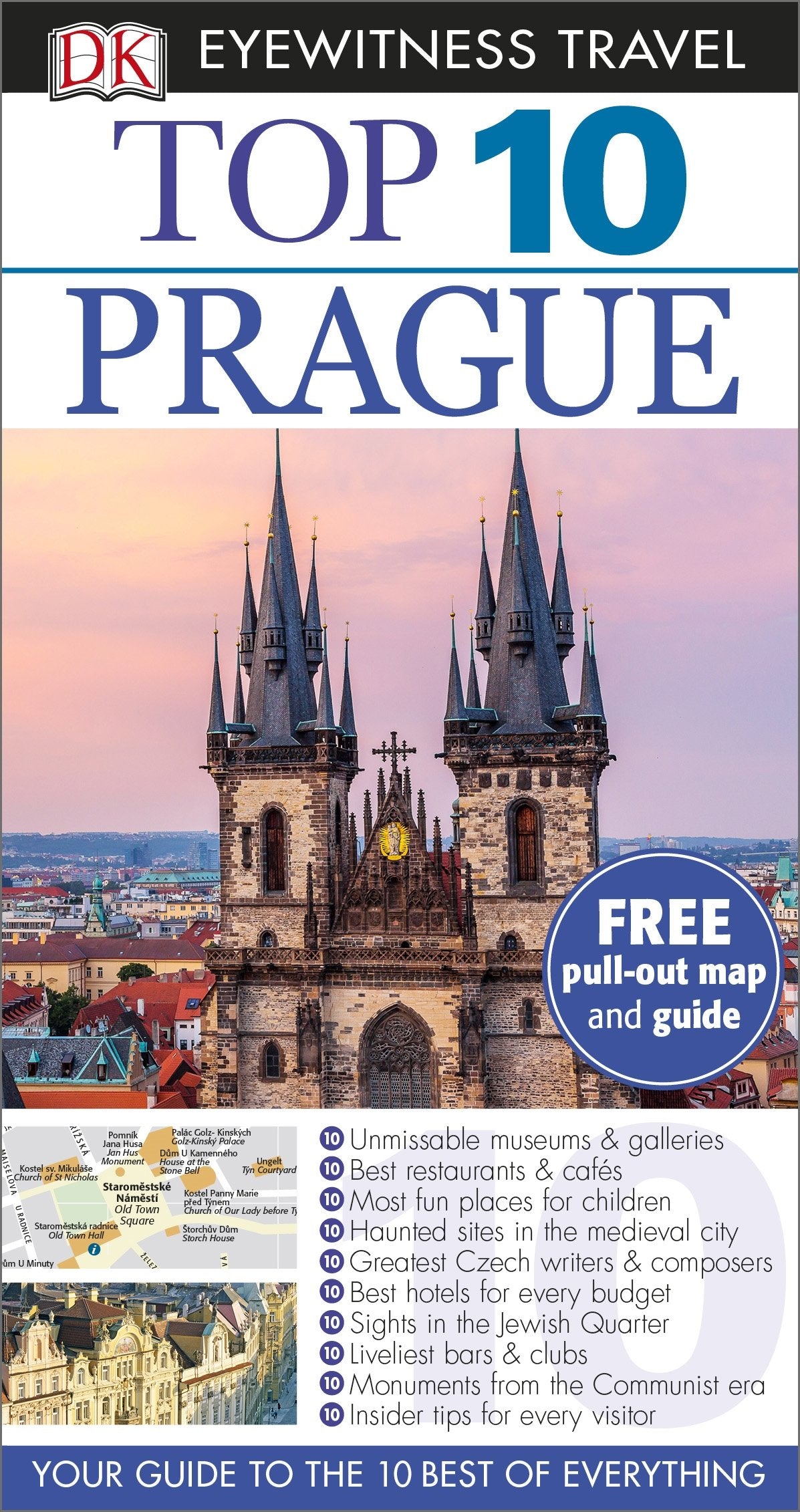 DK Eyewitness Top 10 Travel Guide Prague: Your Guide to the 10 Best of Everything Leisure, Home & Garden