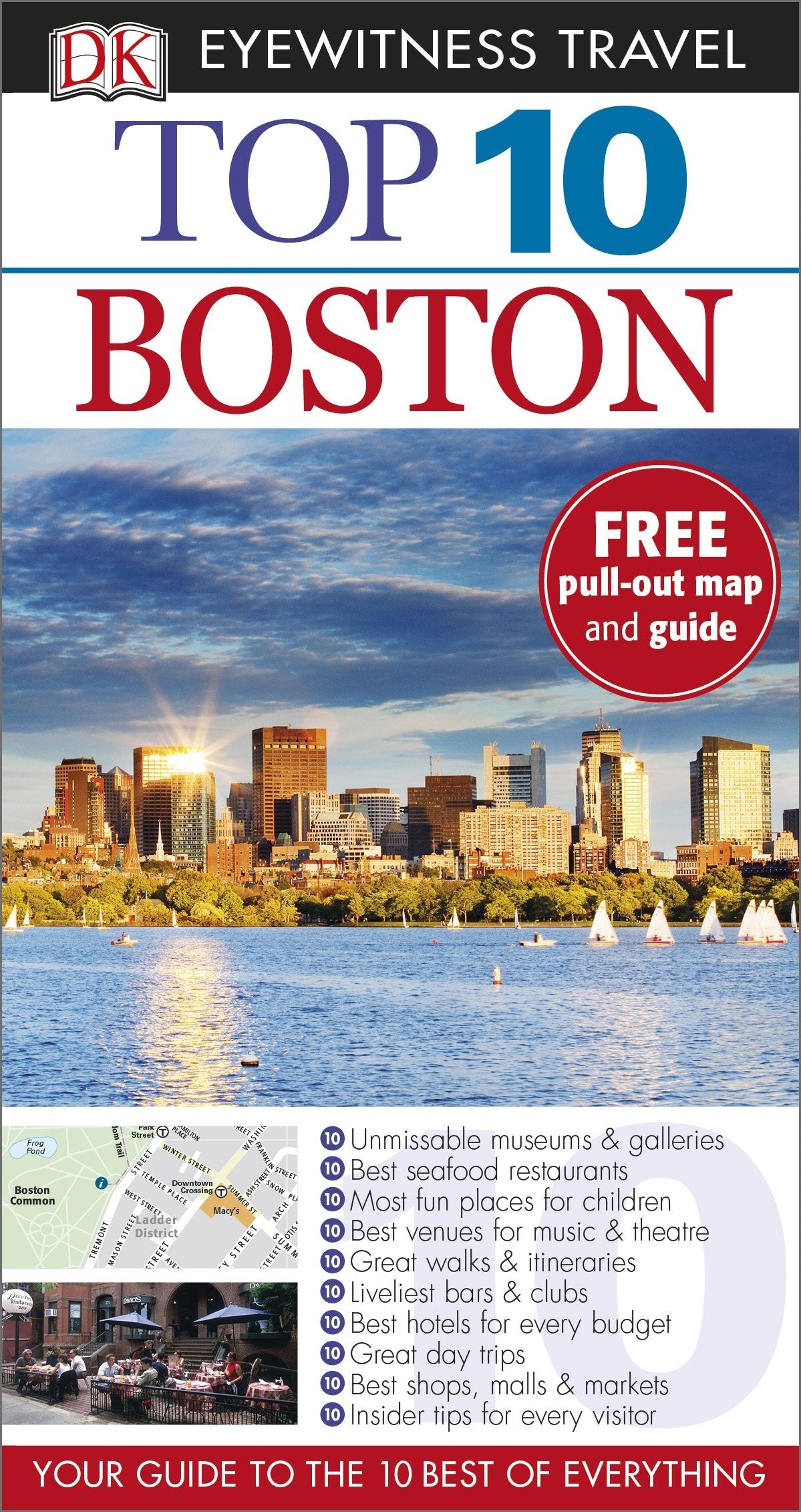 DK Eyewitness Top 10 Travel Guide Boston: Your Guide to the 10 Best of Everything Leisure, Home & Garden