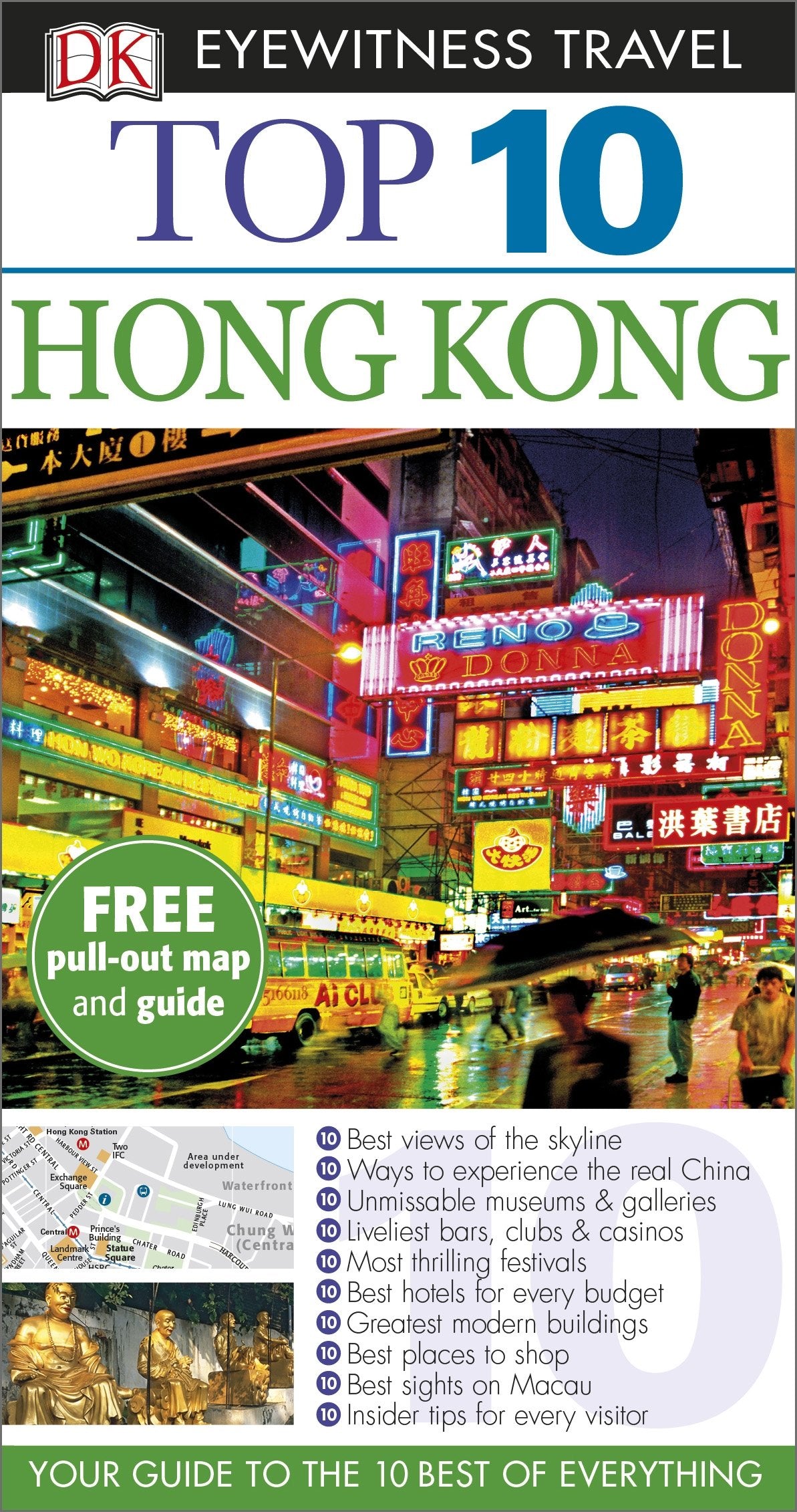 DK Eyewitness Top 10 Travel Guide Hong Kong: Your Guide to the 10 Best of Everything Leisure, Home & Garden