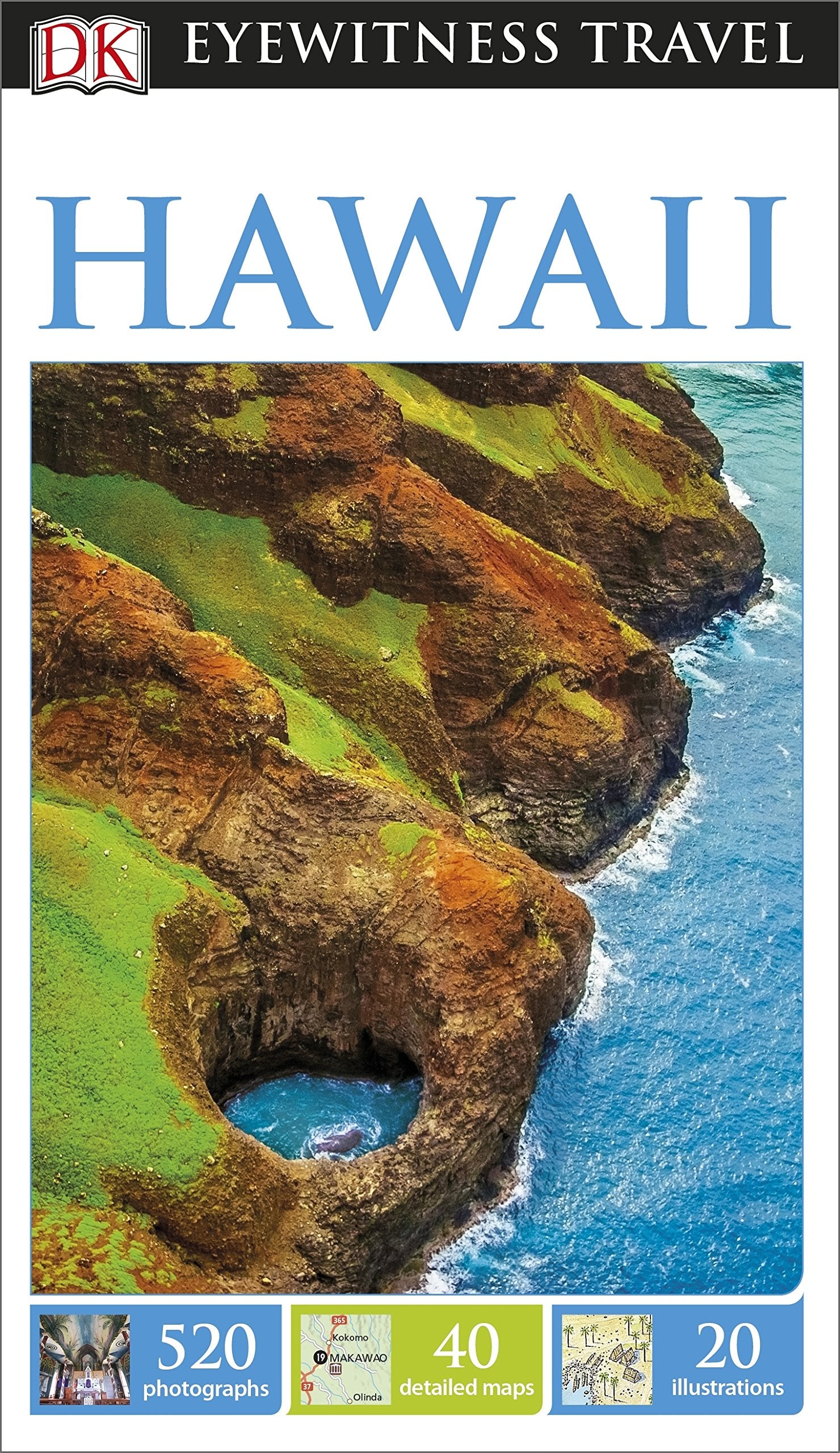 DK Eyewitness Travel Guide Hawaii: Eyewitness Travel Guide 2015 Leisure, Home & Garden