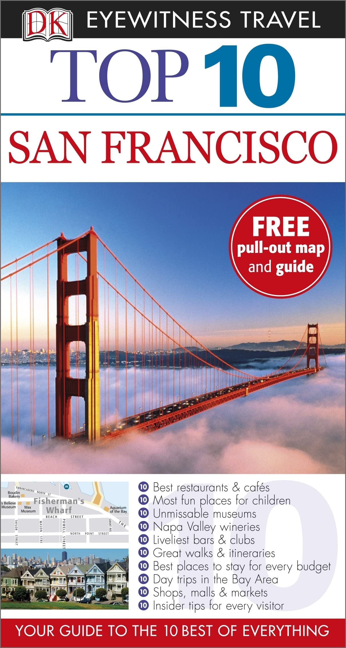 DK Eyewitness Top 10 Travel Guide: San Francisco Leisure, Home & Garden