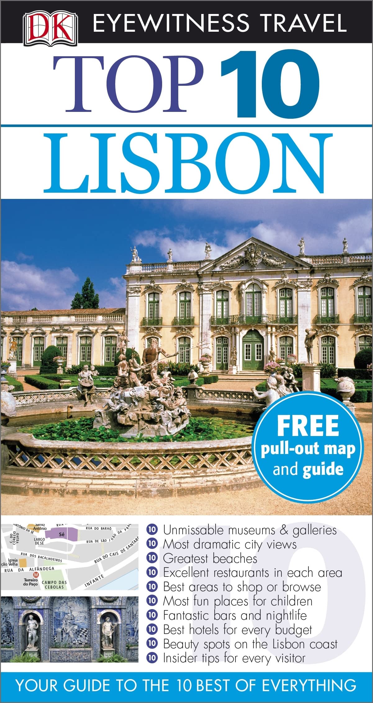 DK Eyewitness Top 10 Travel Guide: Lisbon: Your Guide to the 10 Best of Everything Leisure, Home & Garden