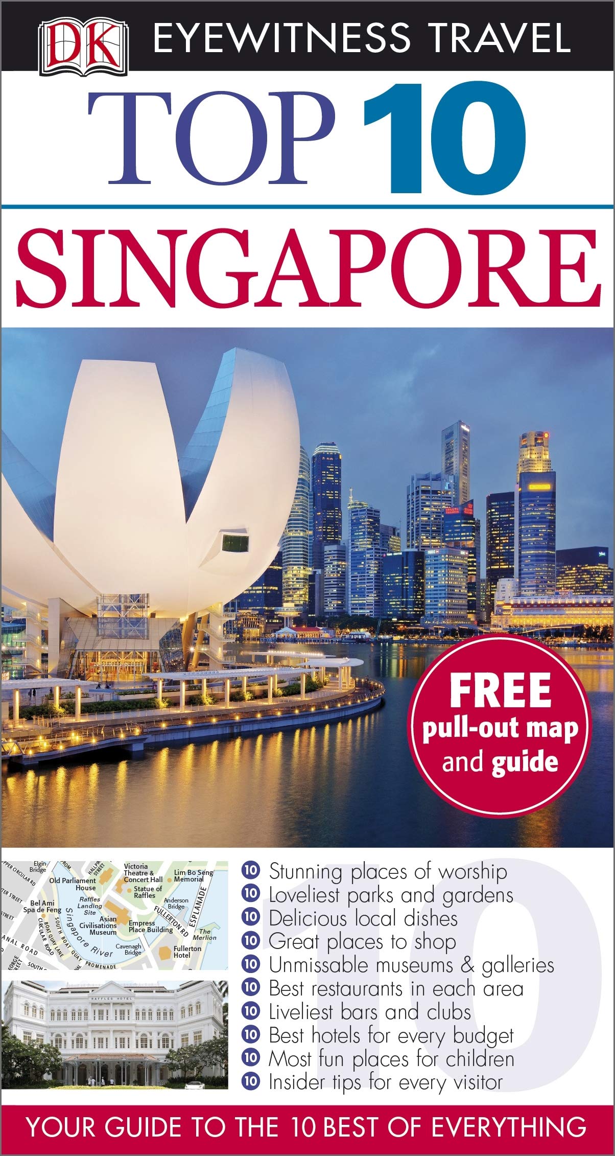 DK Eyewitness Top 10 Travel Guide: Singapore Leisure, Home & Garden