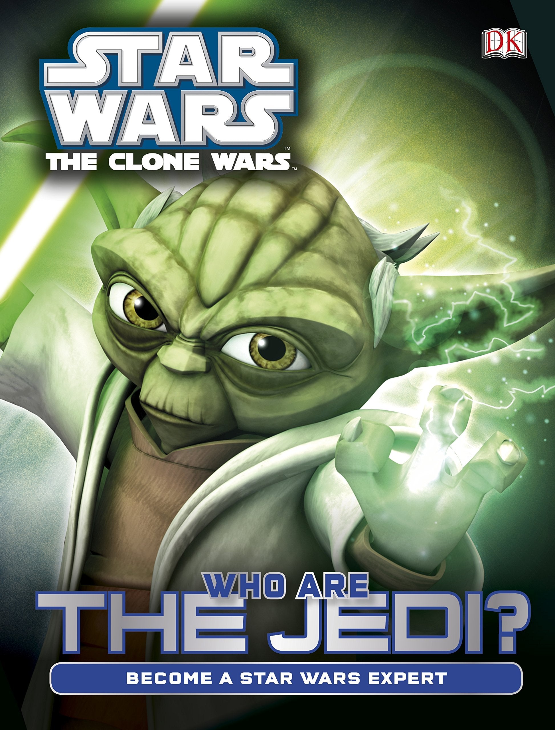 Star Wars Clone Wars Who are the Jedi?: Become a Star Wars expert Non-fiction