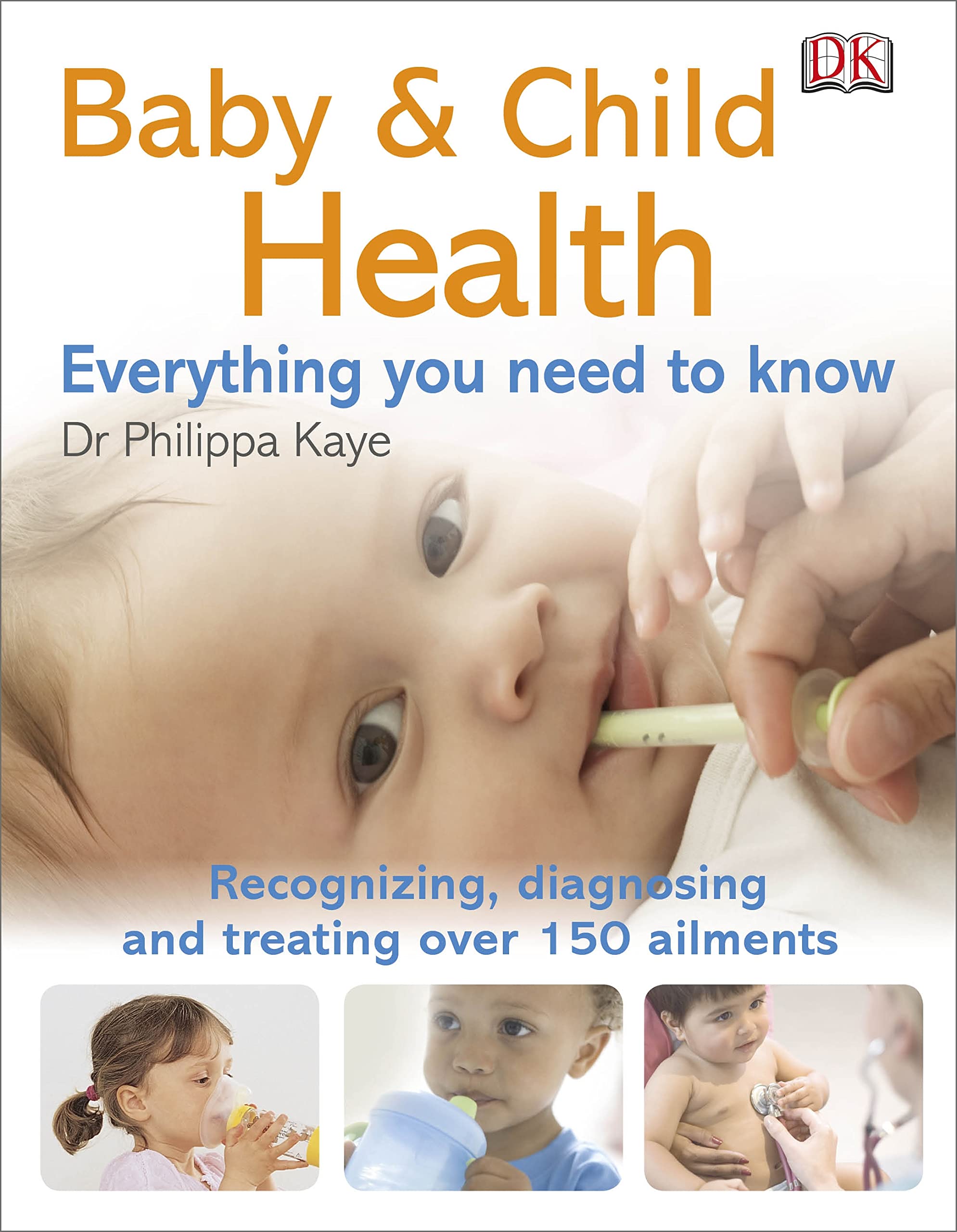 Baby & Child Health Everything You Need to Know (DK Pregnancy & Childcare) book