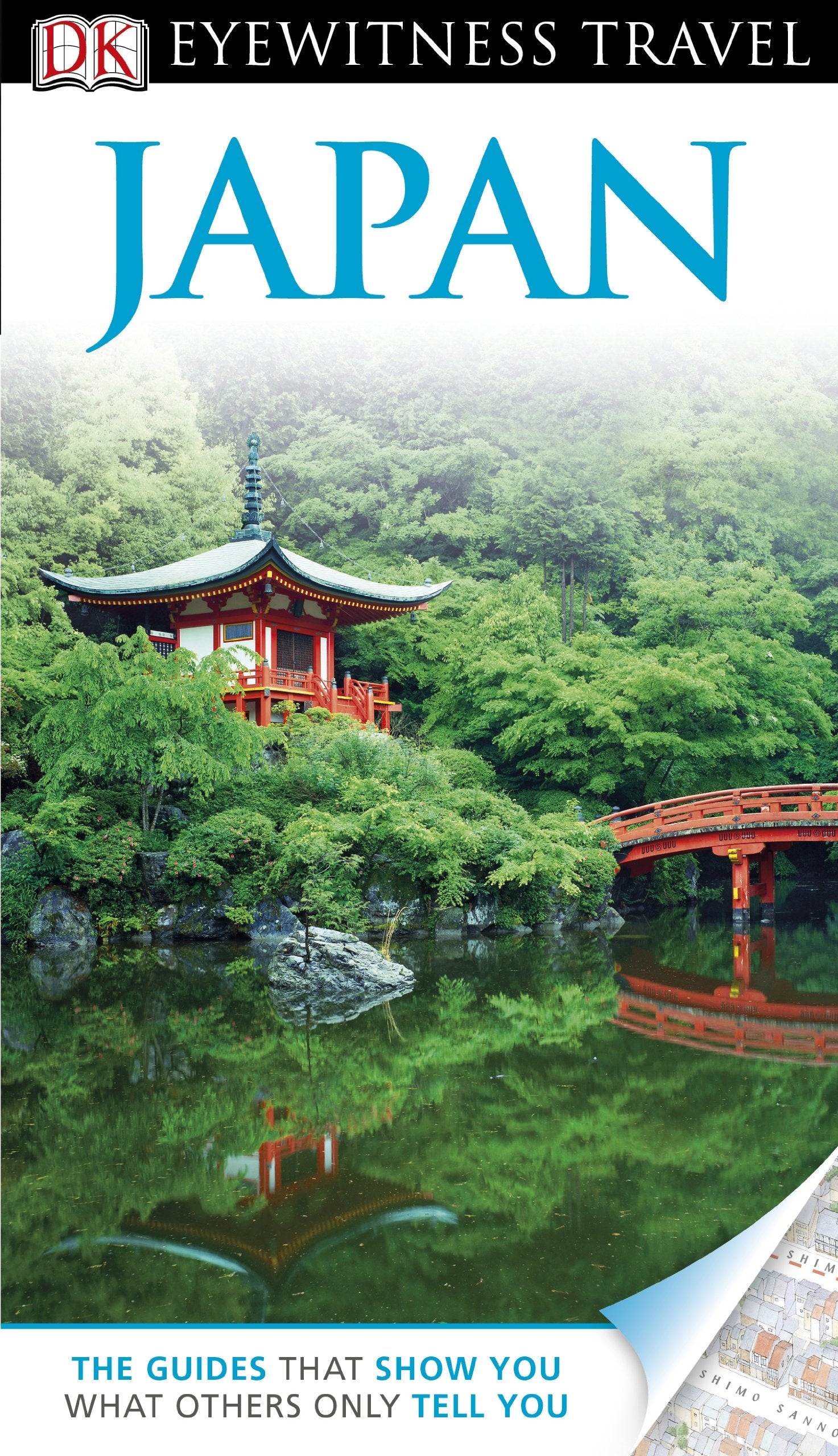 DK Eyewitness Travel Guide: Japan: Eyewitness Travel Guide 2013 Leisure, Home & Garden