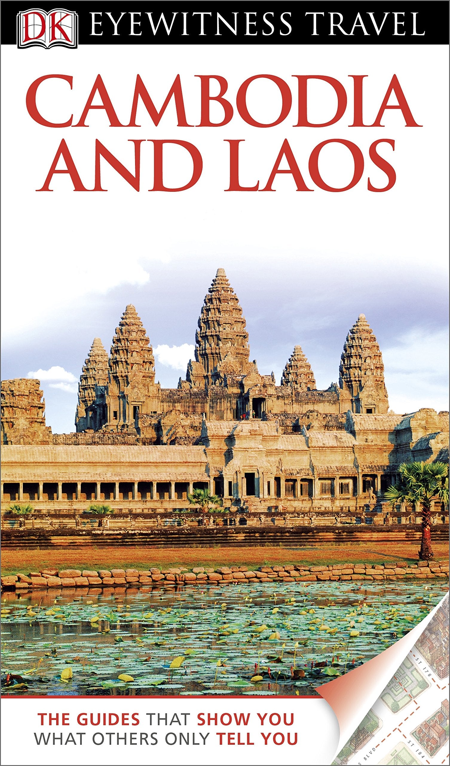 DK Eyewitness Travel Guide: Cambodia & Laos: Eyewitness Travel Guide 2013 Leisure, Home & Garden