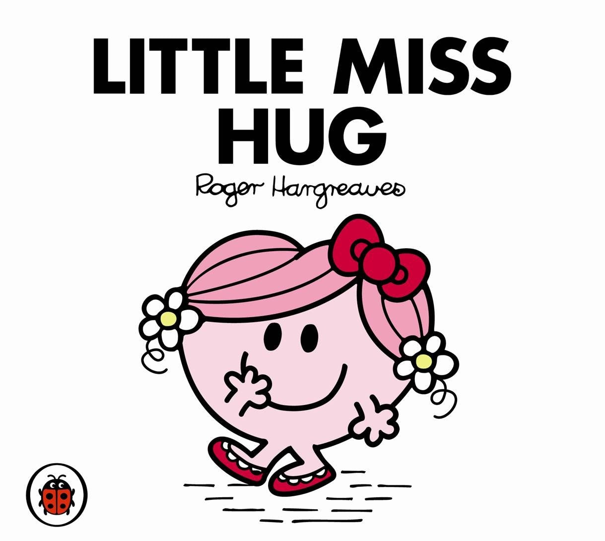 Little Miss Hug V35: Mr Men and Little Miss Books