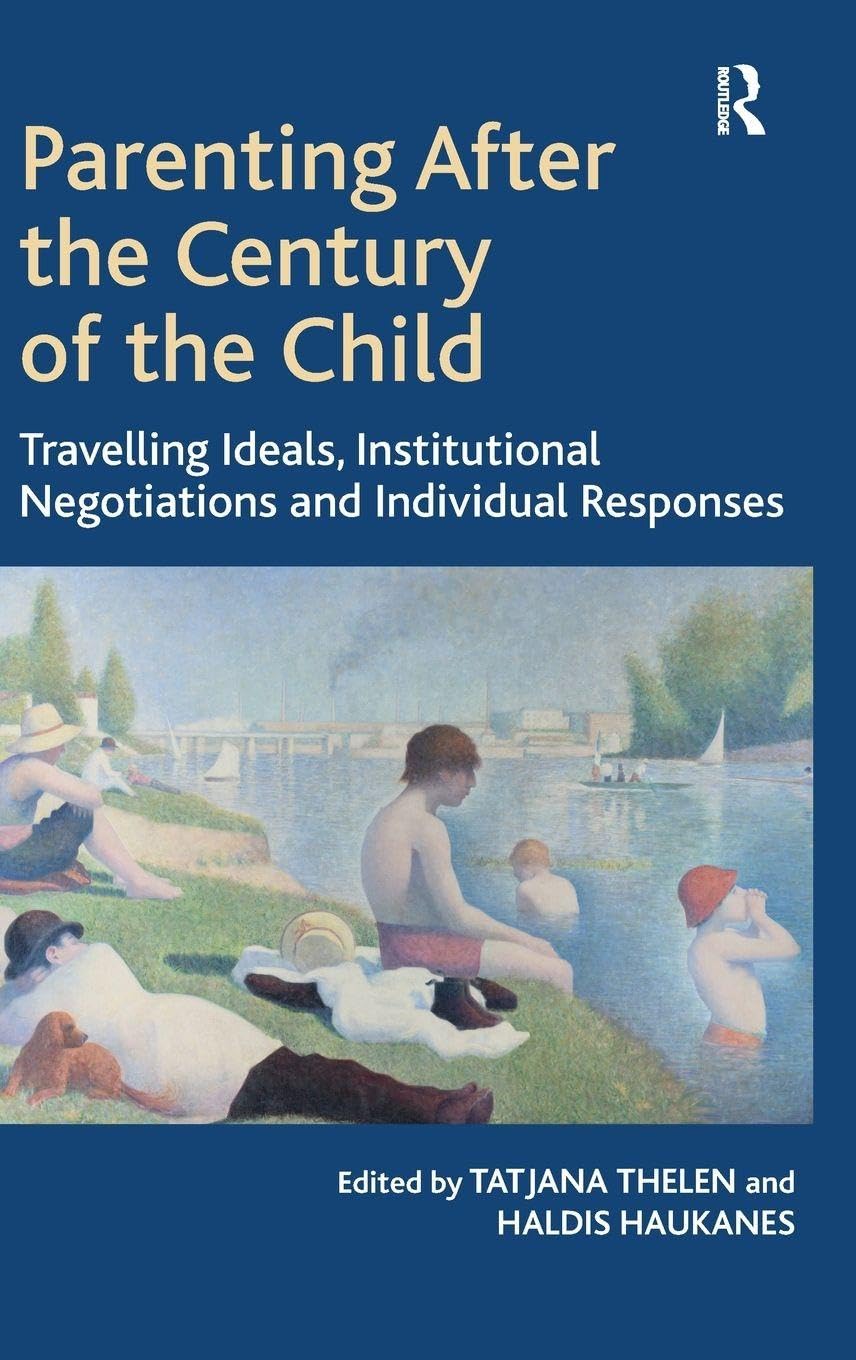 Parenting After the Century of the Child Law