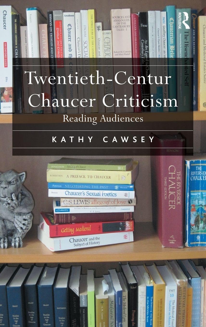 Twentieth-Century Chaucer Criticism Poetry