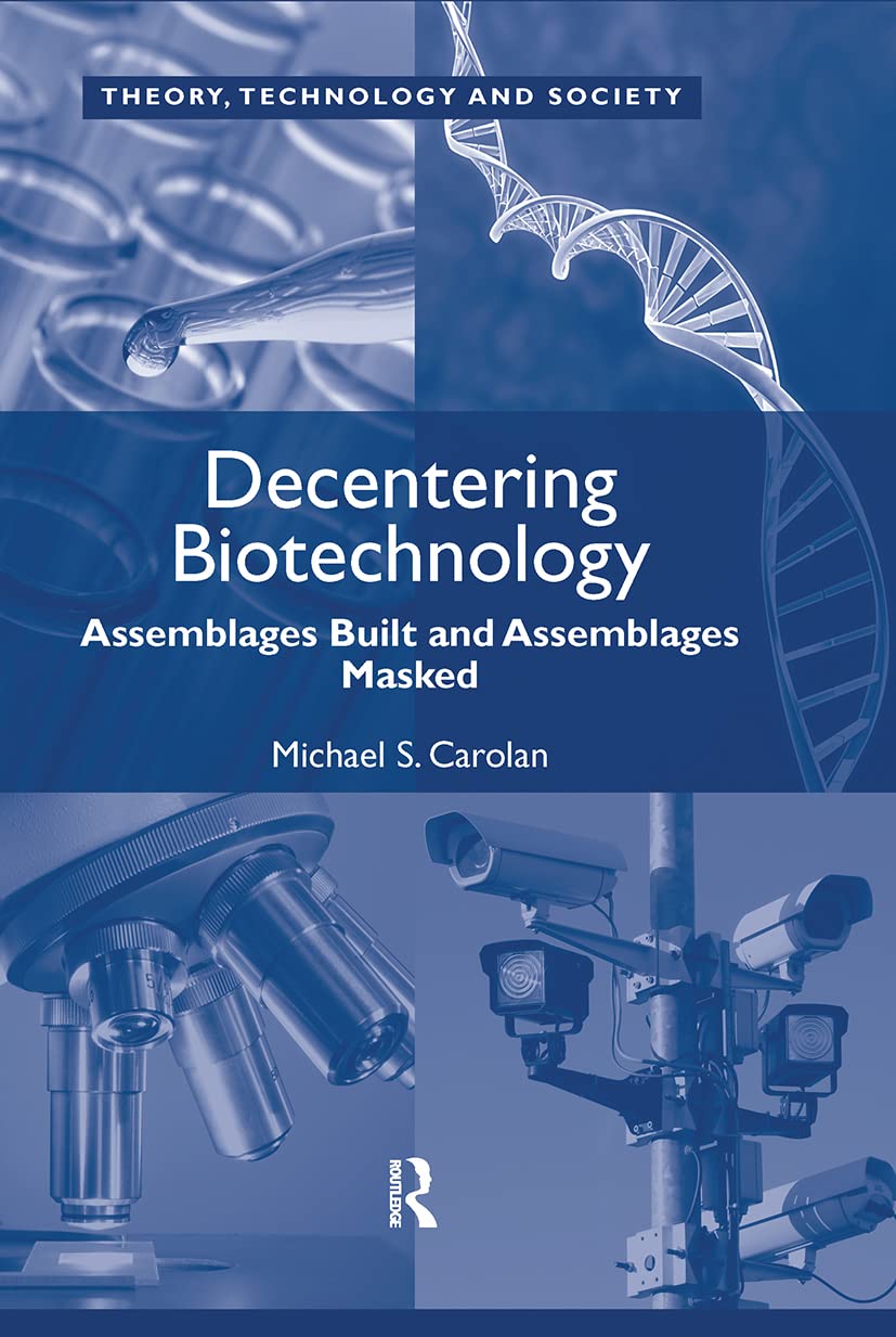 Decentering Biotechnology Law