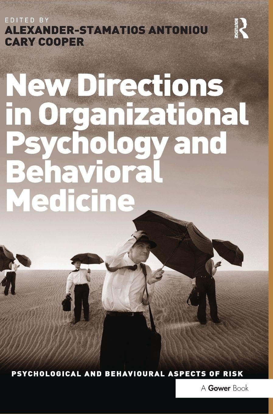 New Directions in Organizational Psychology and Behavioral Medicine Books