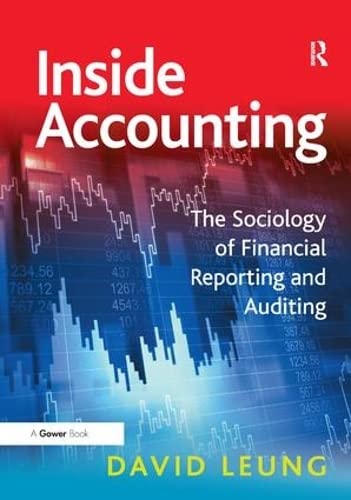 Inside Accounting: The Sociology of Financial Reporting and Auditing Books