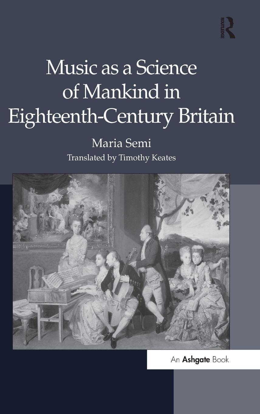 Music as a Science of Mankind in Eighteenth-Century Britain Arts & Music