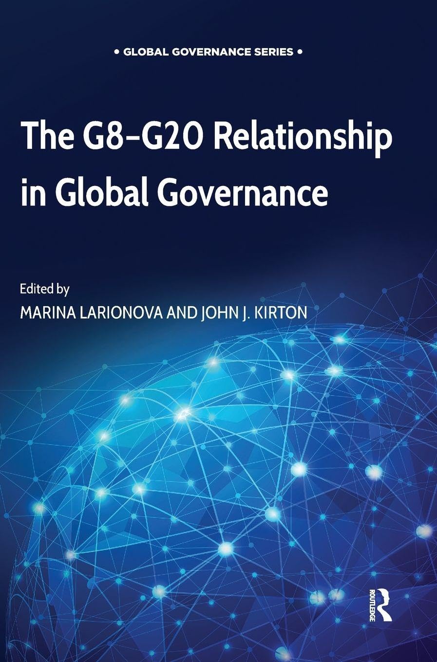 The G8-G20 Relationship in Global Governance Law