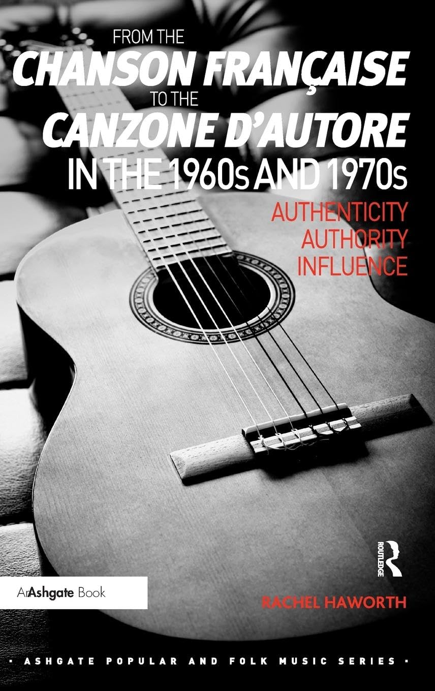 From the chanson française to the canzone d'autore in the 1960s and 1970s International