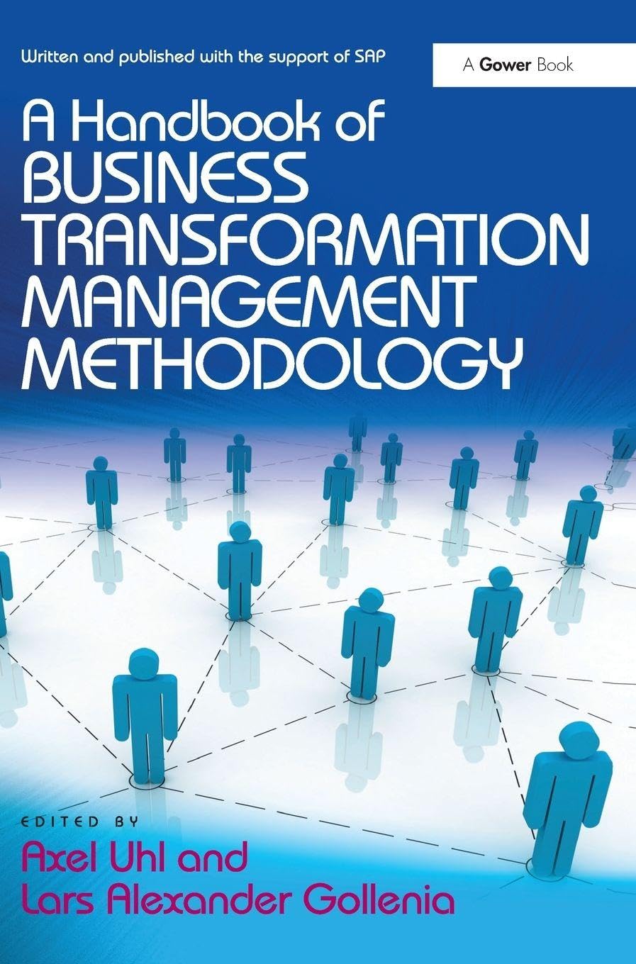 A Handbook of Business Transformation Management Methodology Law