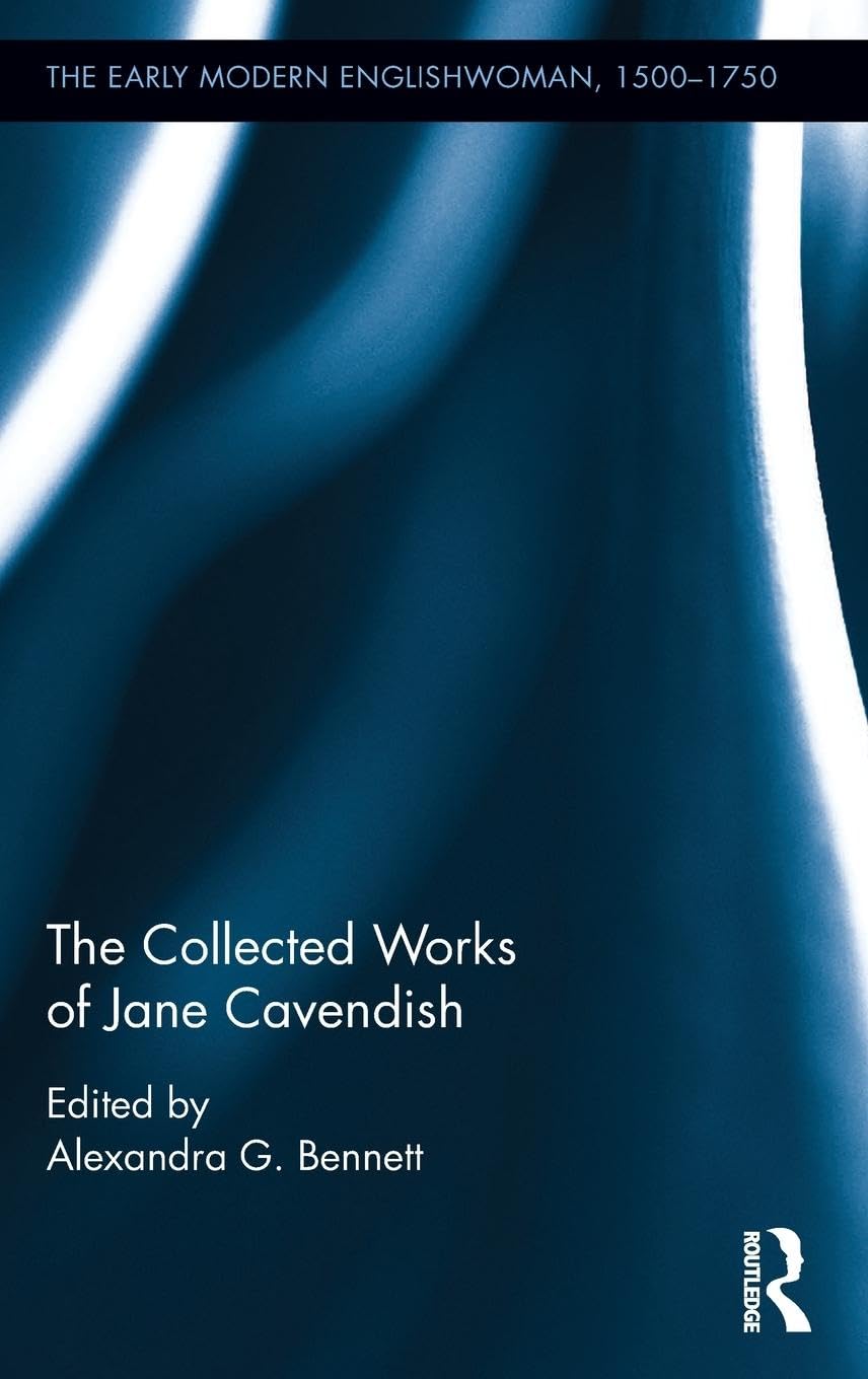 The Collected Works of Jane Cavendish Drama