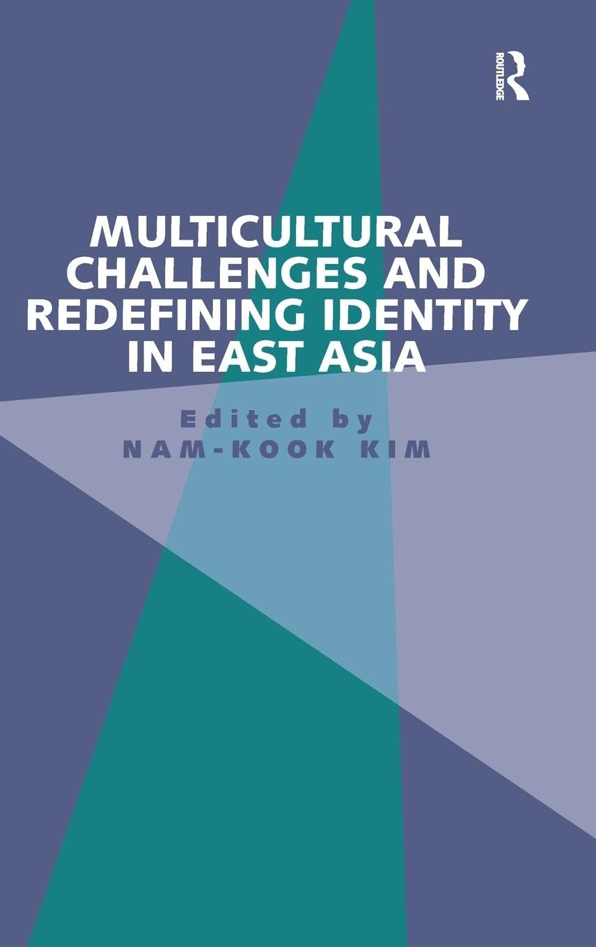 Multicultural Challenges and Redefining Identity in East Asia Law