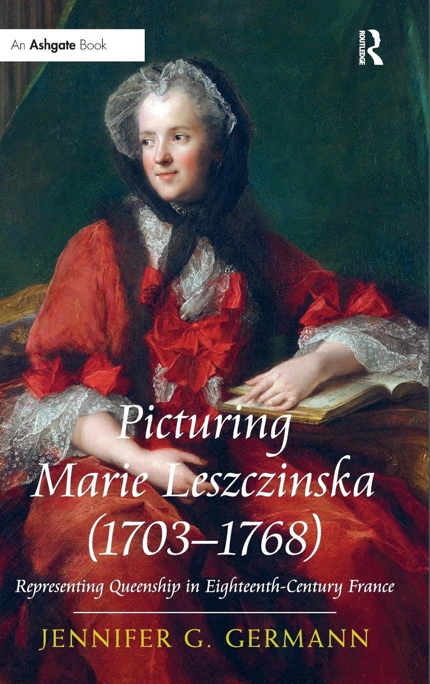 Picturing Marie Leszczinska (1703-1768) Social Sciences