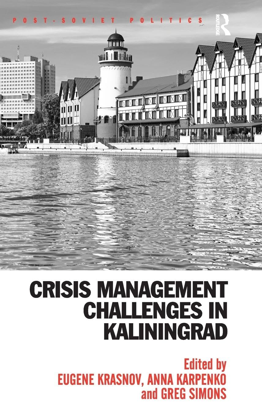 Crisis Management Challenges in Kaliningrad Law