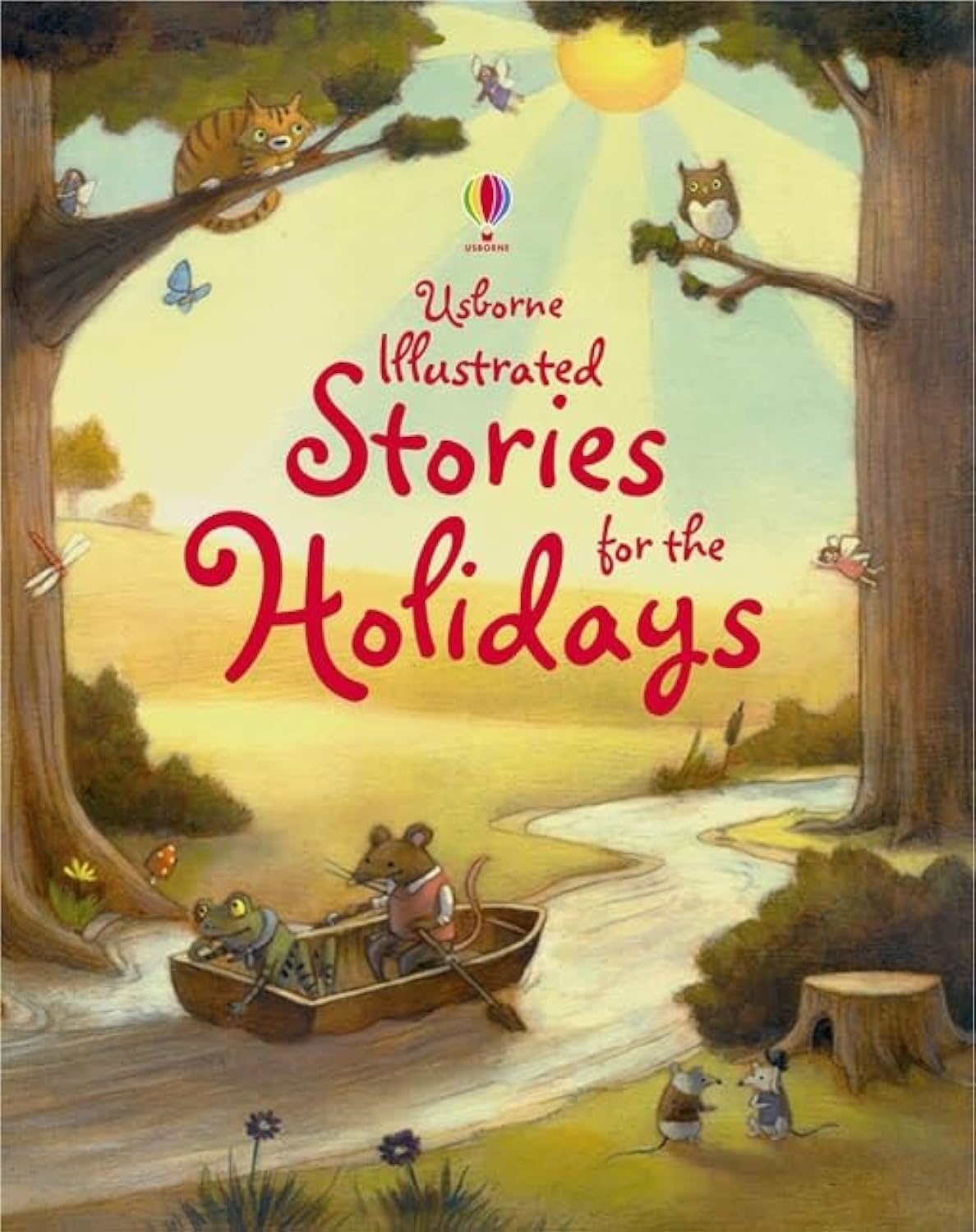Usborne Illustrated Stories for the Holidays (Illustrated Story Collections) Fairy Tales & Legends