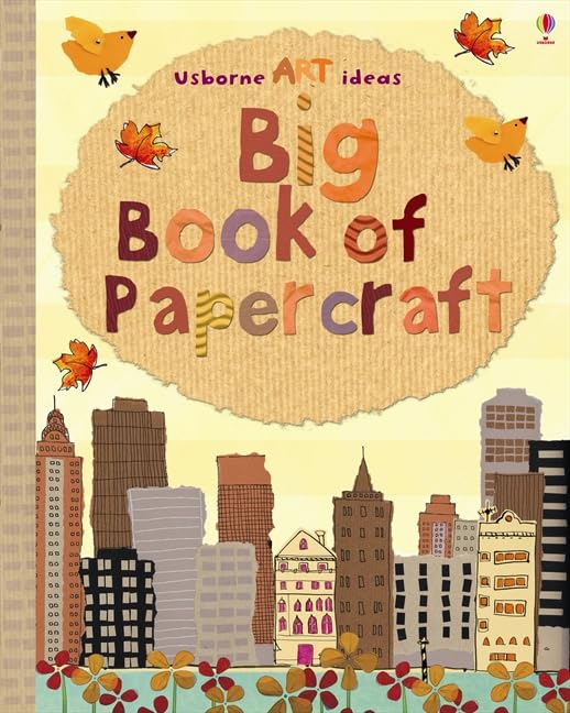 Big Book of Papercraft (Art Ideas) Non-fiction