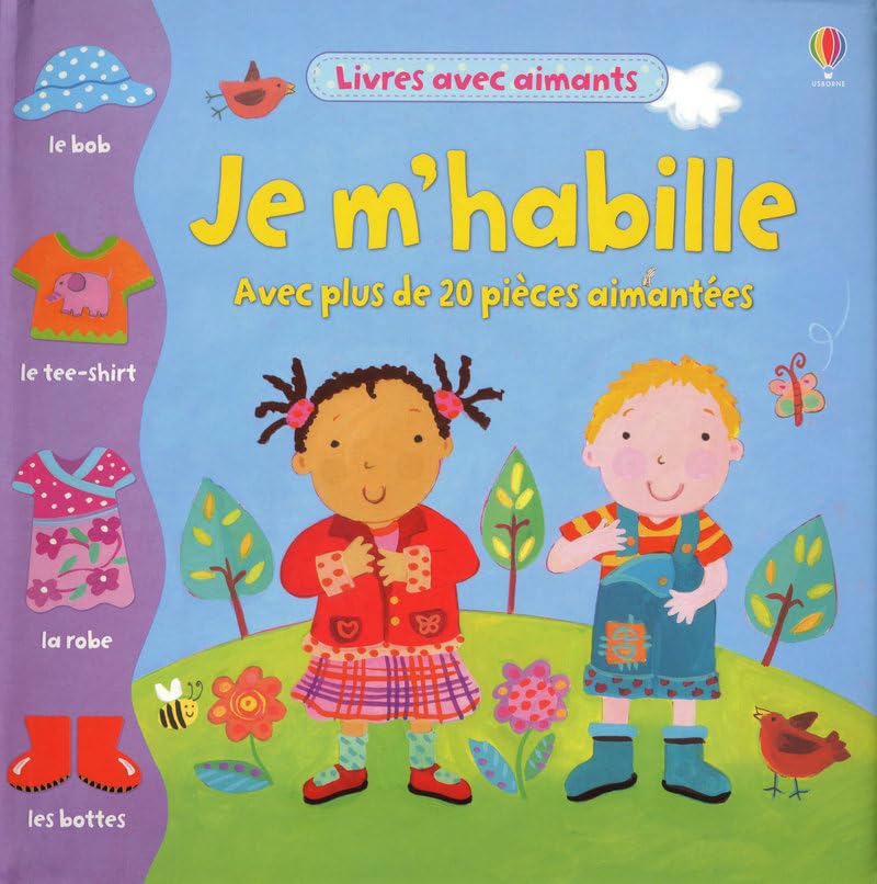 Je m'habille: Avec plus de 20 pièces aimantées Books
