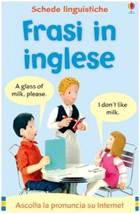 Frasi in inglese. Ediz. illustrata book