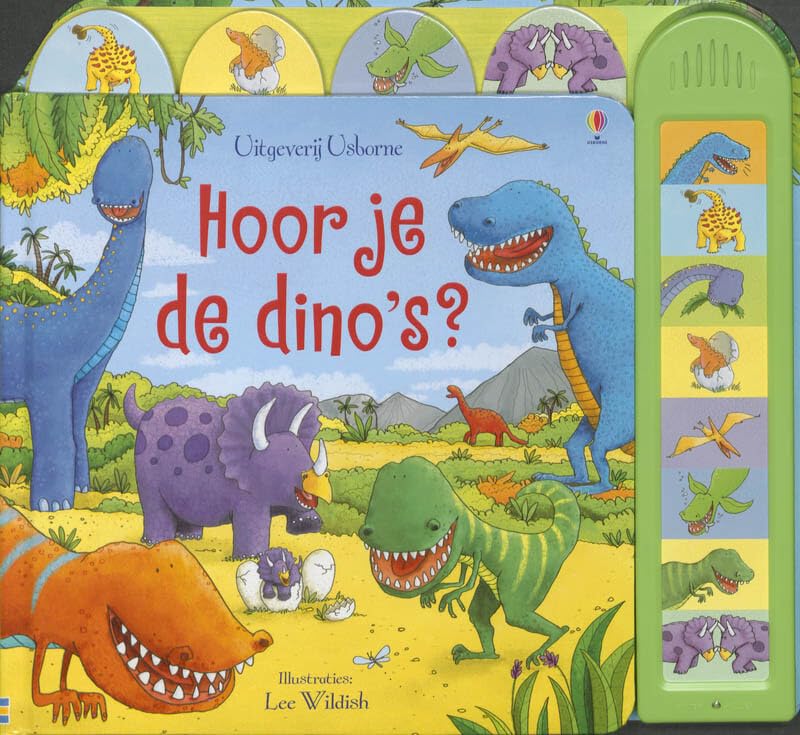 Hoor je de Dino's: Geluidenboek book
