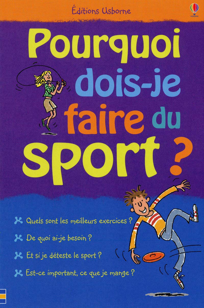 Pourquoi dois-je faire du sport ? Books