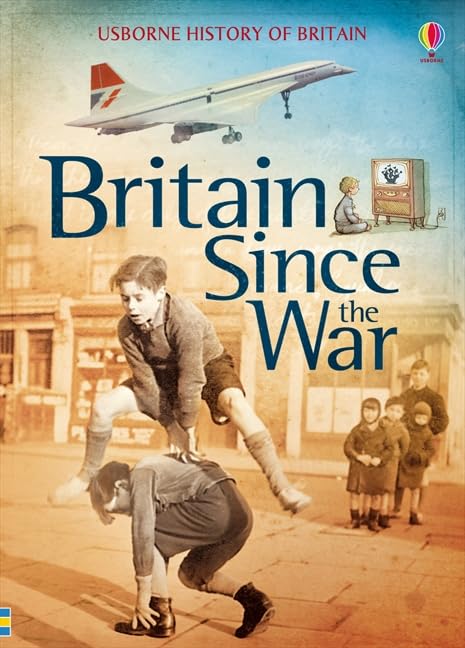 Britain Since the War (History of Britain) Politics & History