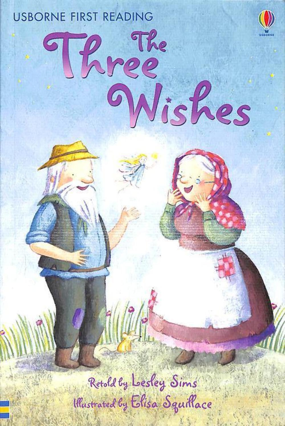 The Three Wishes (First Reading Level 1) Fairy Tales & Legends