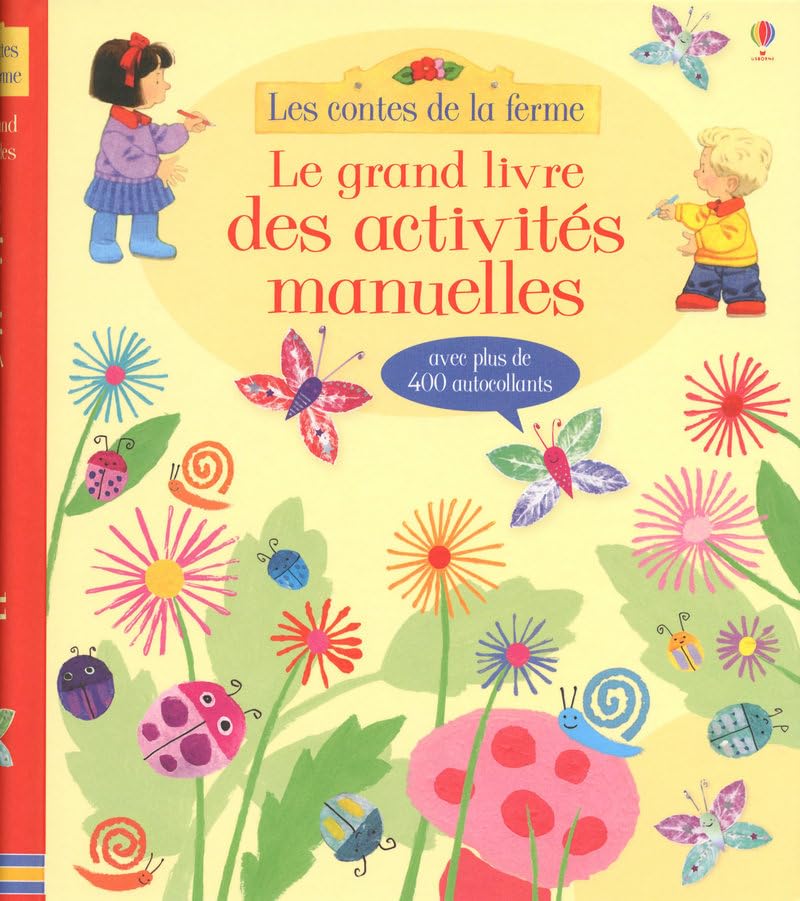 Mon grand livre d'activités - Les contes de la ferme: Avec plus de 400 autocollants Non-fiction