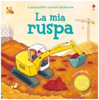 La mia ruspa. Ediz. illustrata book