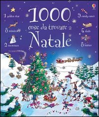 Mille cose da trovare a Natale. Ediz. illustrata Children's books