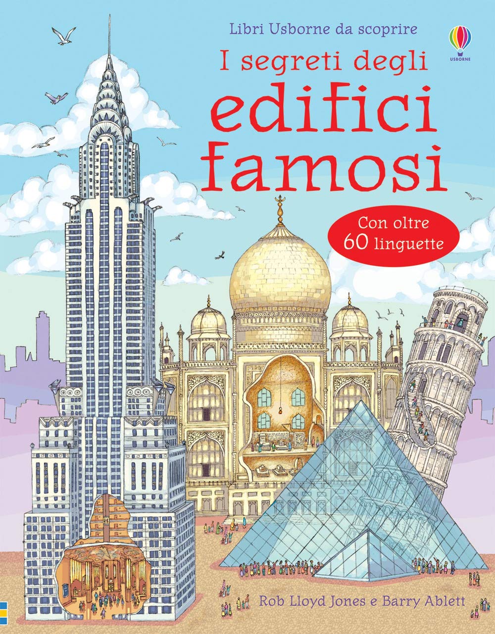 I segreti degli edifici famosi. Libro pop-up (Libri Usborne da scoprire) Contemporary literature