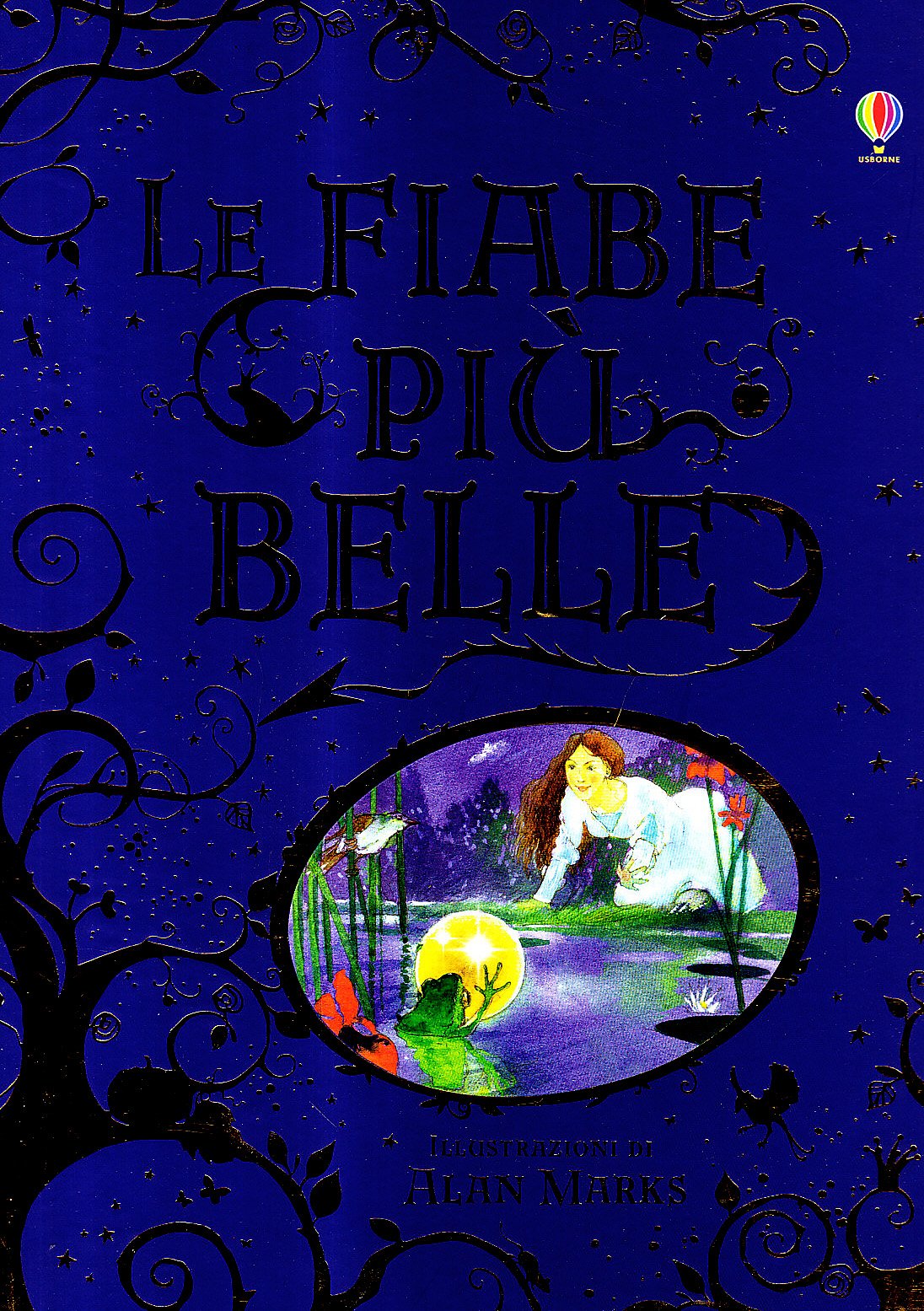 Le fiabe più belle. Ediz. illustrata book