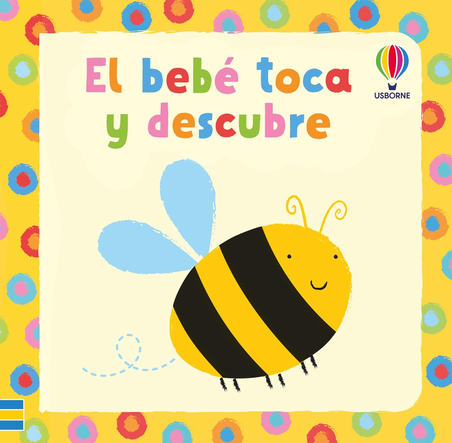 El bebé toca y descubre (Mi primer toca, toca) Parents & Children