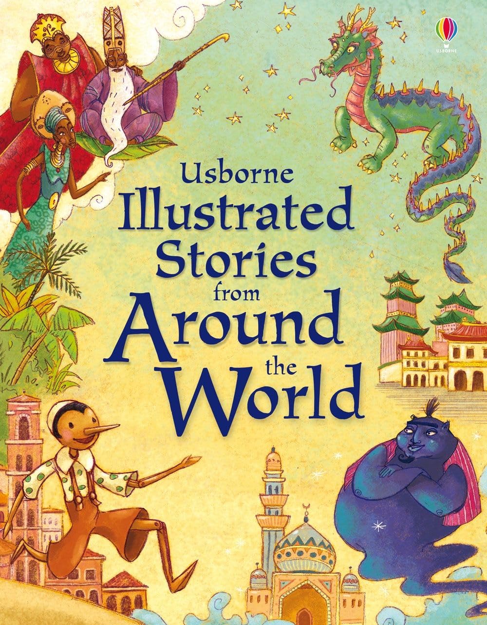Illustrated Stories from Around the World Fairy Tales & Legends